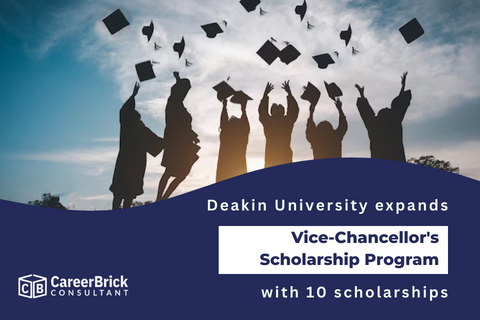 Deakin University expands 2023 Vice-Chancellor's Scholarship Program with 10 scholarships