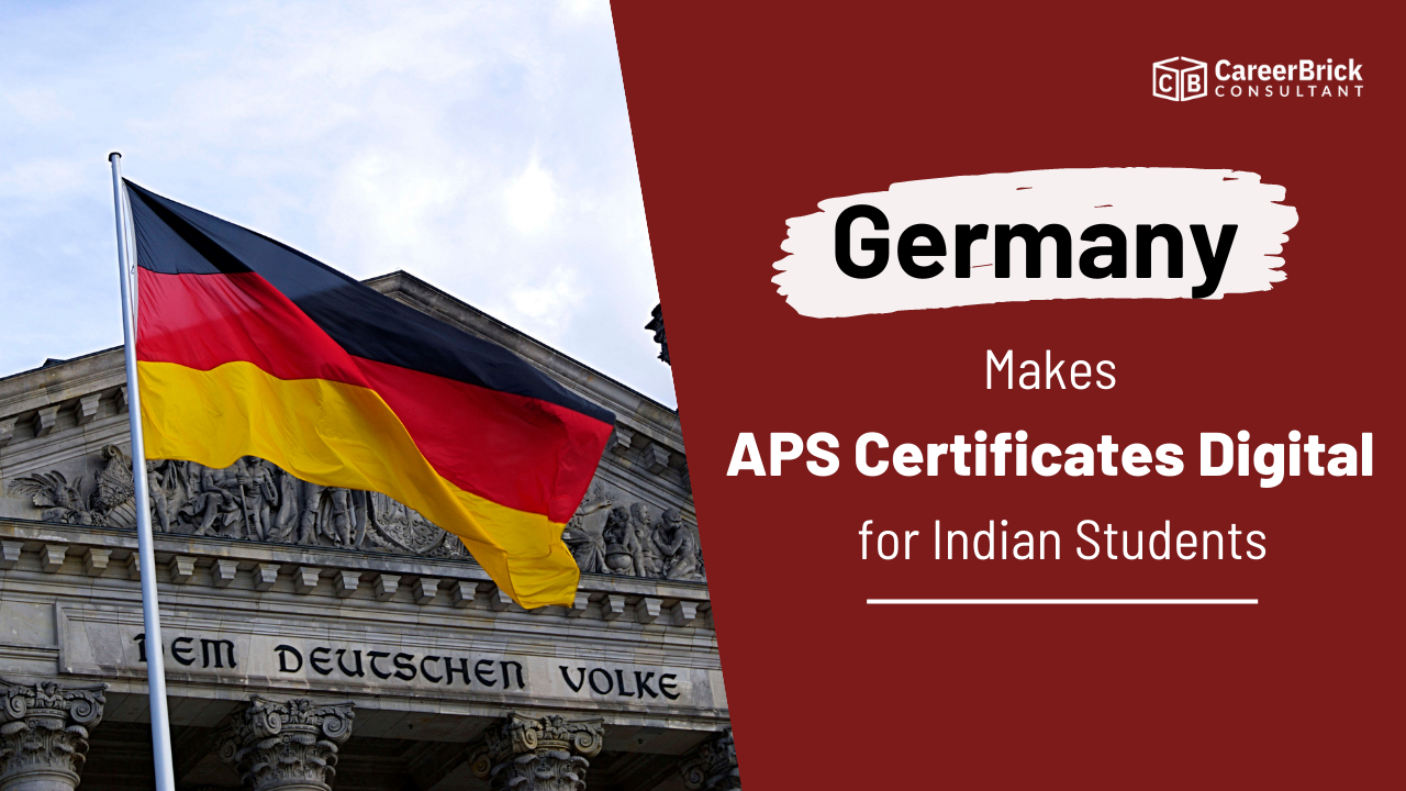 germany-makes-aps-certificates-digital-for-indian-students-careerbrick