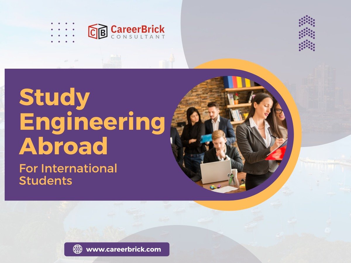 Study Engineering Abroad for International Students