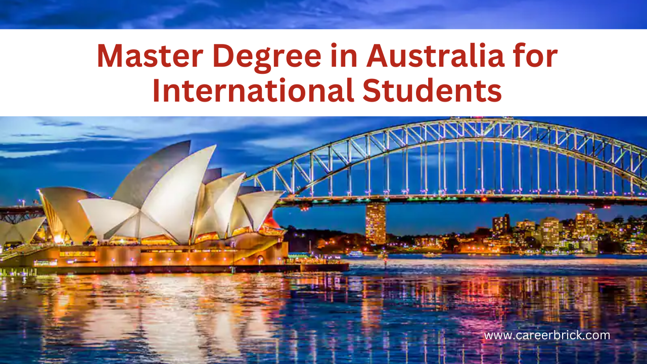 Master Degree in Australia for International Students