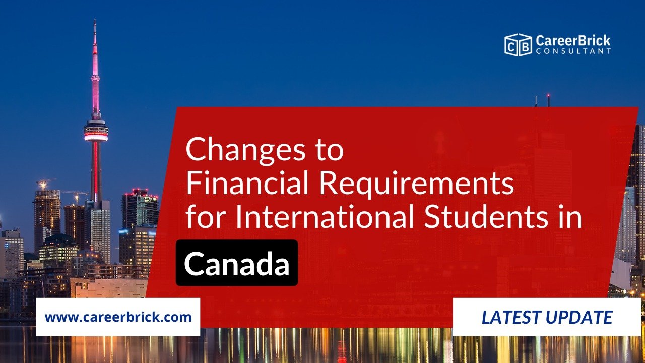 Important Update: Changes to Financial Requirements for International Students in Canada