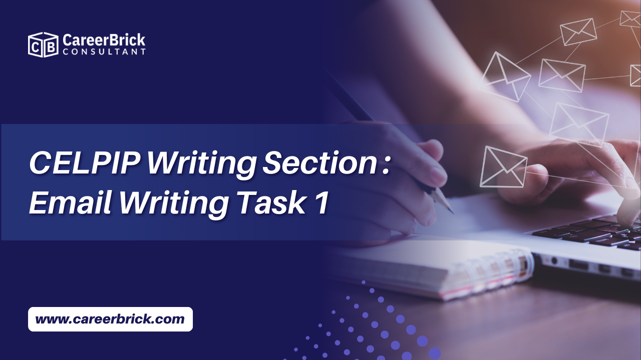 CELPIP Writing Section: Email Writing Task 1
