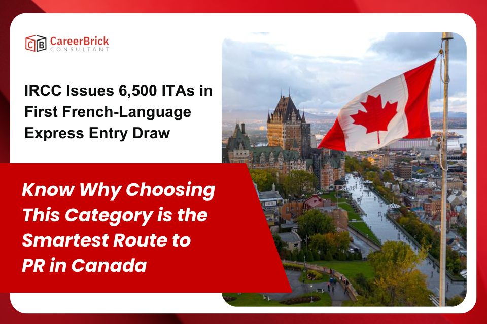 Why Choosing French-Language Express Entry is the Smartest Route to PR in Canada