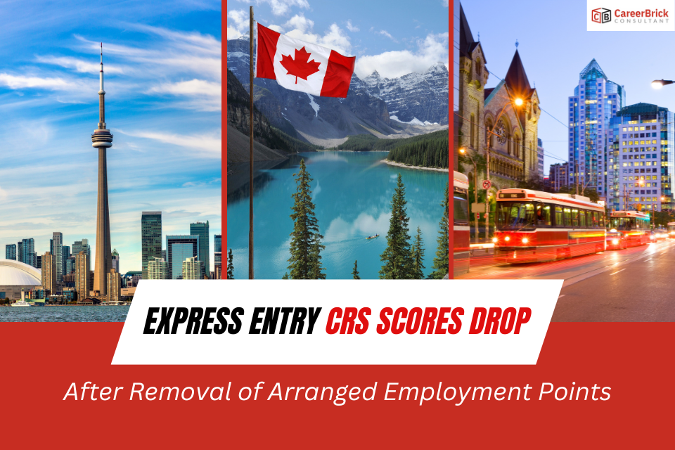 Express Entry CRS Scores Drop Significantly After Removal of Arranged Employment Points