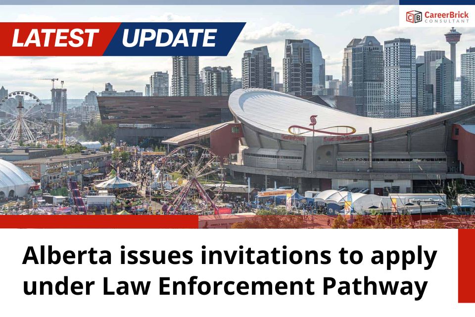 Alberta Issues New Invitations Under Law Enforcement Pathway