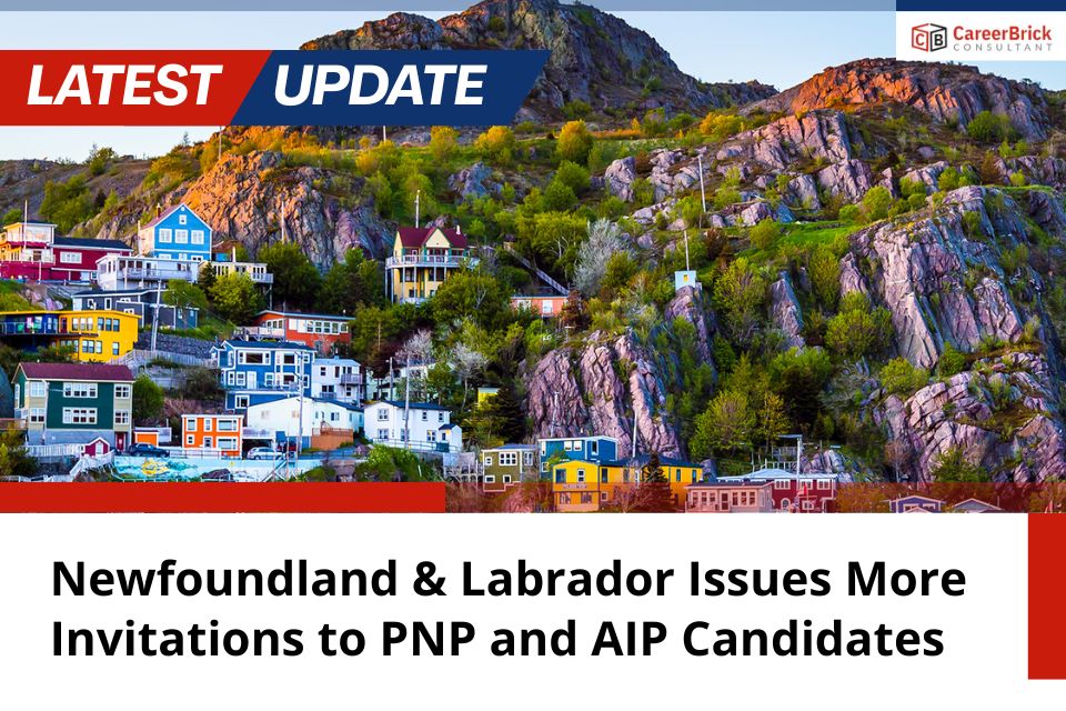 Newfoundland & Labrador Issues More Invitations to PNP and AIP Candidates