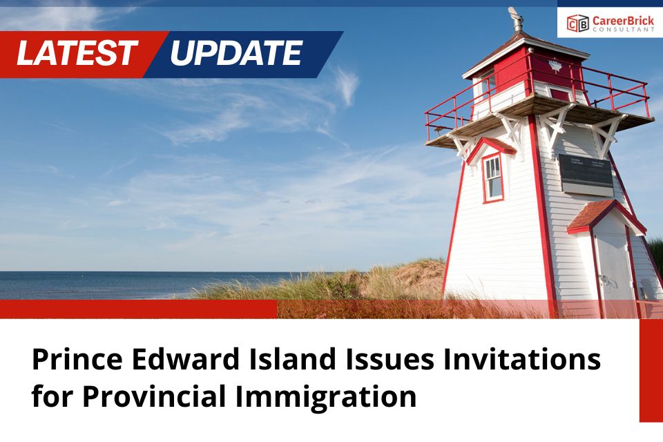 Prince Edward Island Issues Invitations for Provincial Immigration
