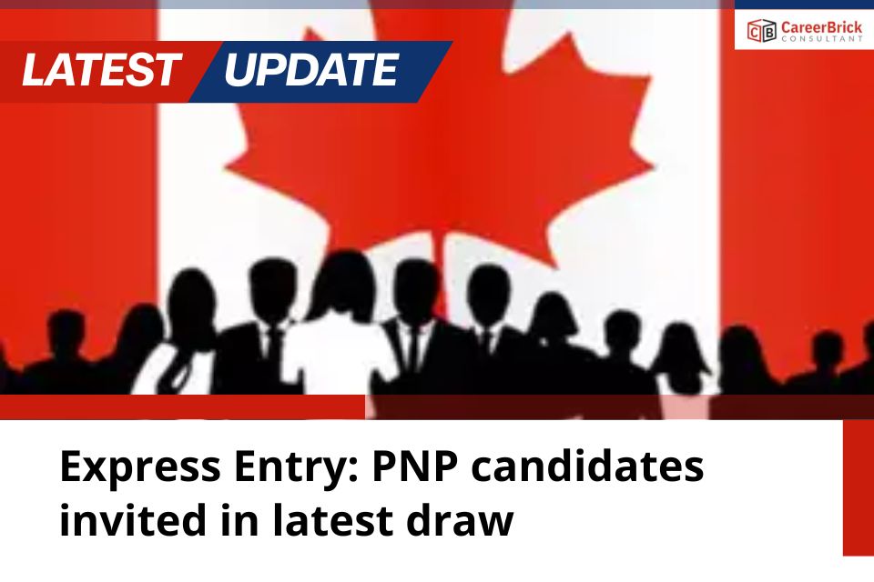 Express Entry: PNP candidates invited in latest draw