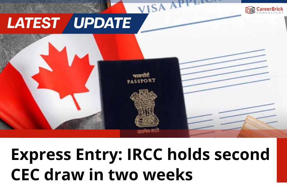 Express Entry: IRCC holds second CEC draw in two weeks
