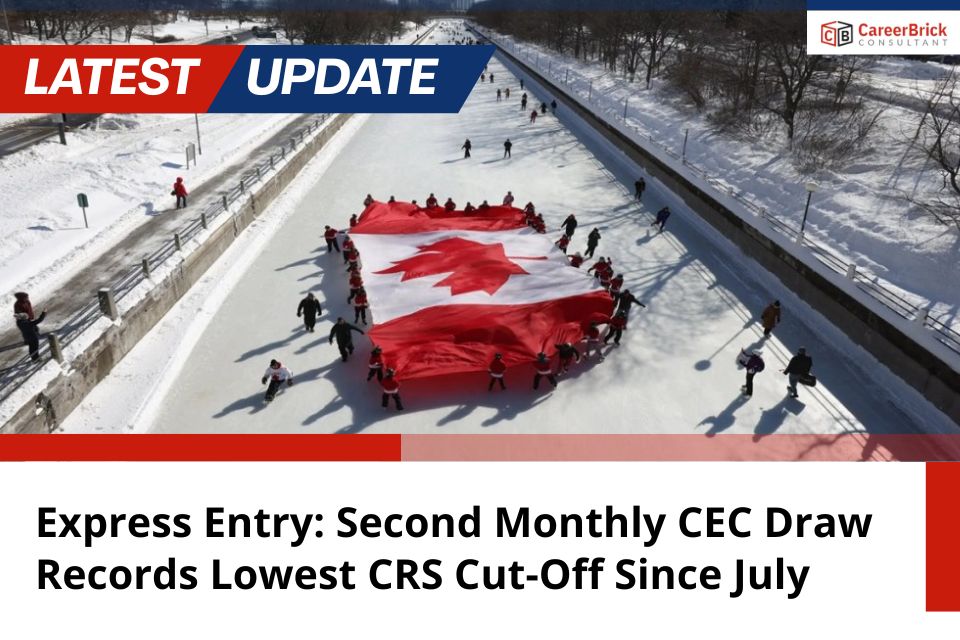 Express Entry: Second Monthly CEC Draw Records Lowest CRS Cut-Off Since July