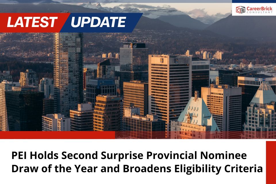 PEI Holds Second Surprise Provincial Nominee Draw of the Year and Broadens Eligibility Criteria