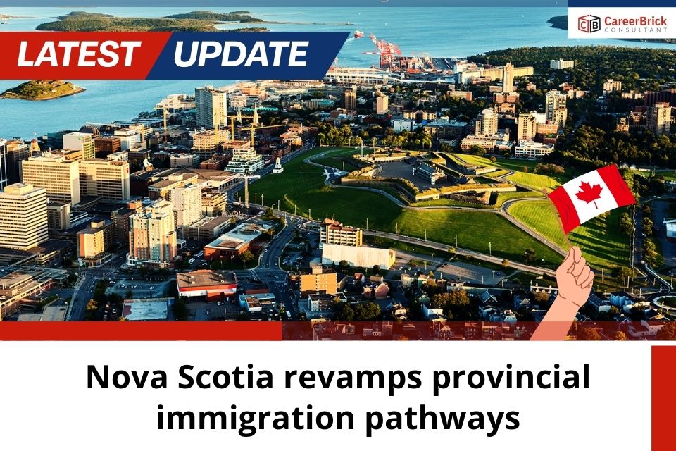 Nova Scotia revamps provincial immigration pathways
