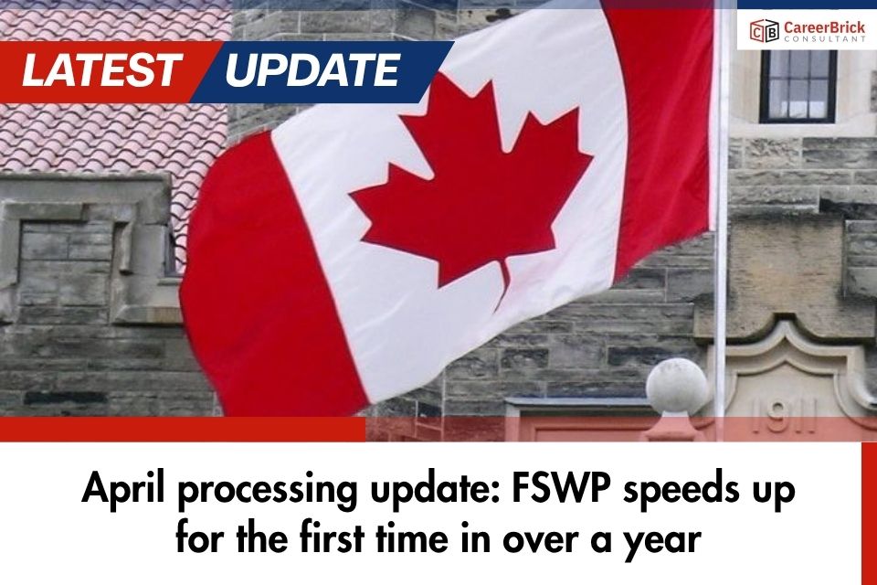 April 2026 IRCC Processing Update: Mixed Results for Express Entry as FSWP Speeds Up While CEC Backlog Grows and Citizenship Improves