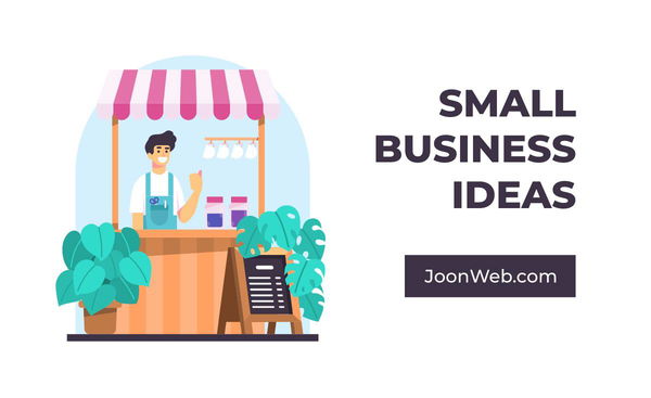 Small Business Ideas 2022