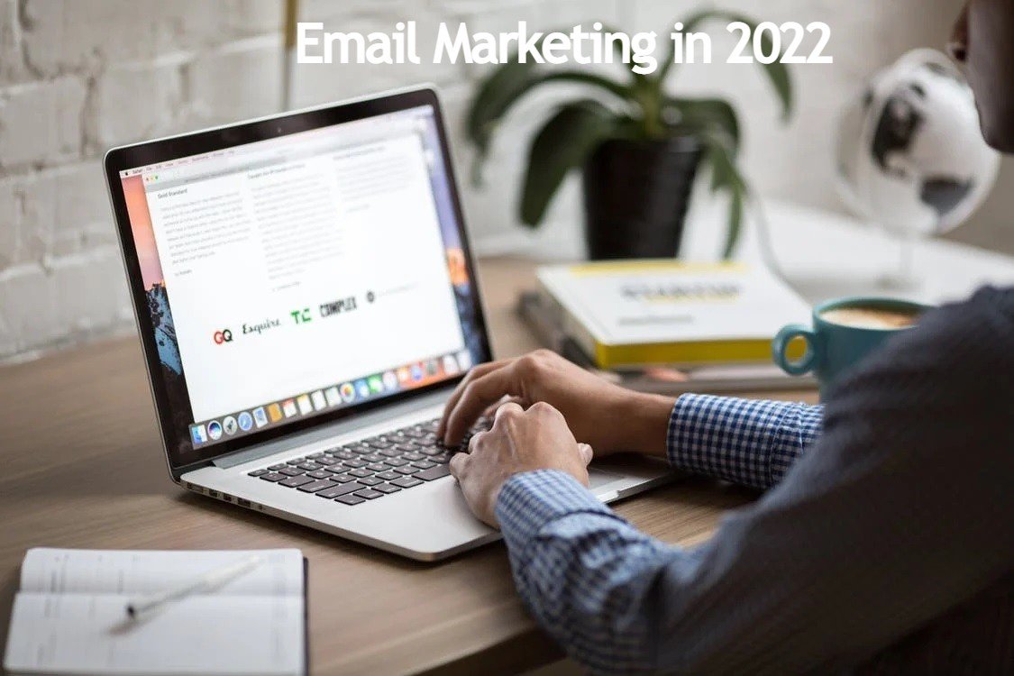 Email Marketing in 2022: Tips & Tricks, Strategies, & More Image