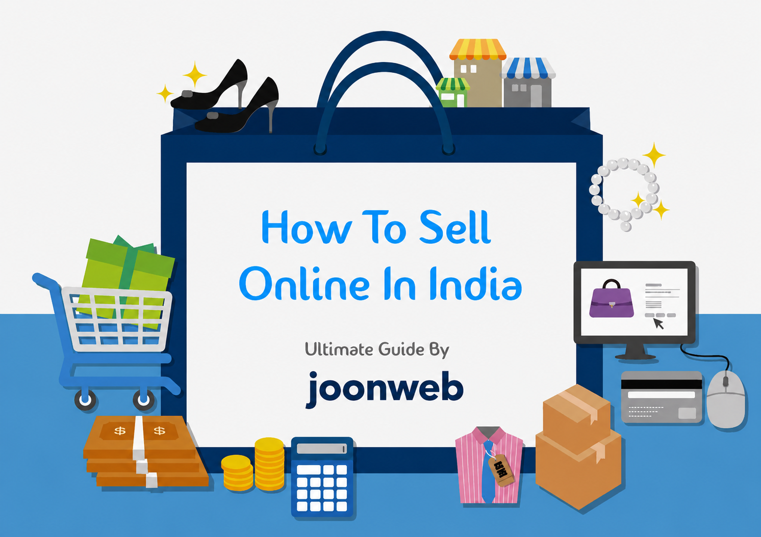 Beginner's Guide to Selling Online in India (2026)