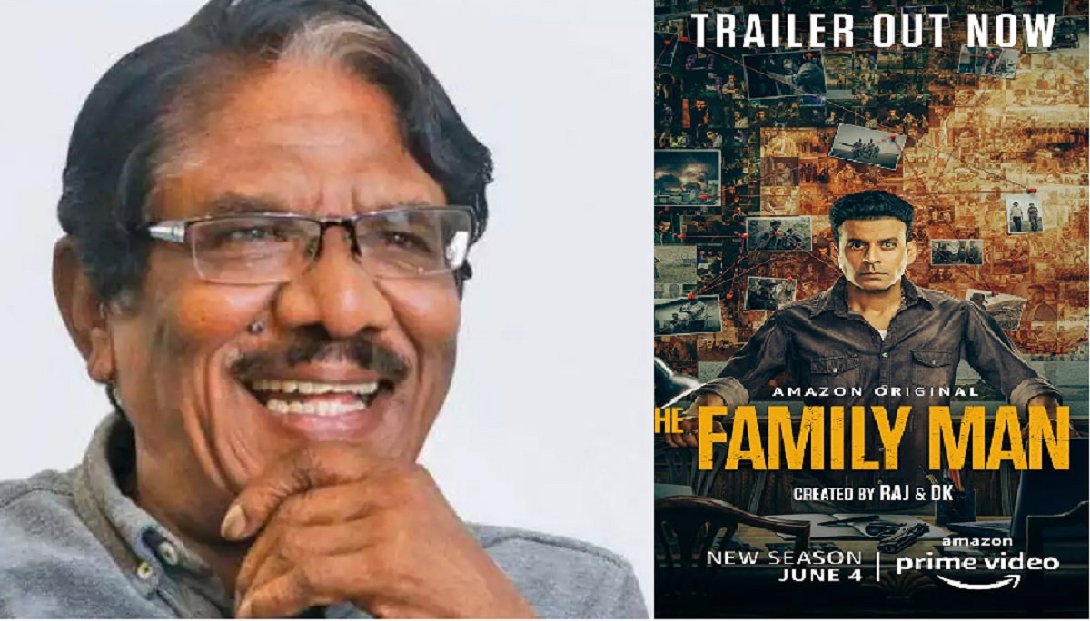 Veteran Filmmaker Bharathiraja Demands Ban On The Family Man Season 2 For Showing Tamil Eelam Fighters In Bad Light See Latest