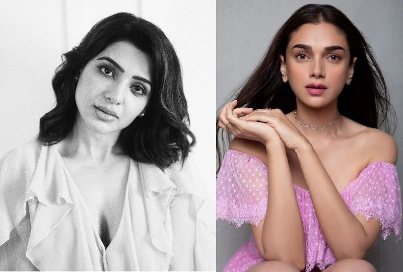 Samantha Ruth Prabhu & Aditi Rao Hydari 