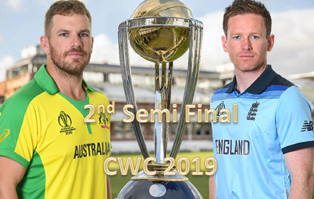 AUS vs ENG 2nd Semi-Final Preview ICC World Cup 2019: The ...