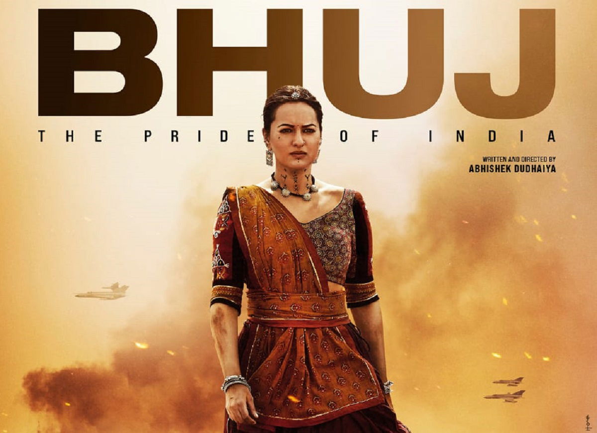 Bhuj The Pride Of India First Look Poster, Sonakshi Sinha Appears ...