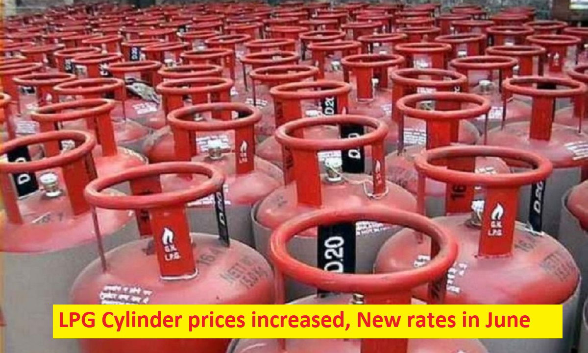 LPG Cylinder Nonsubsidised Prices increased, New Prices on June 1