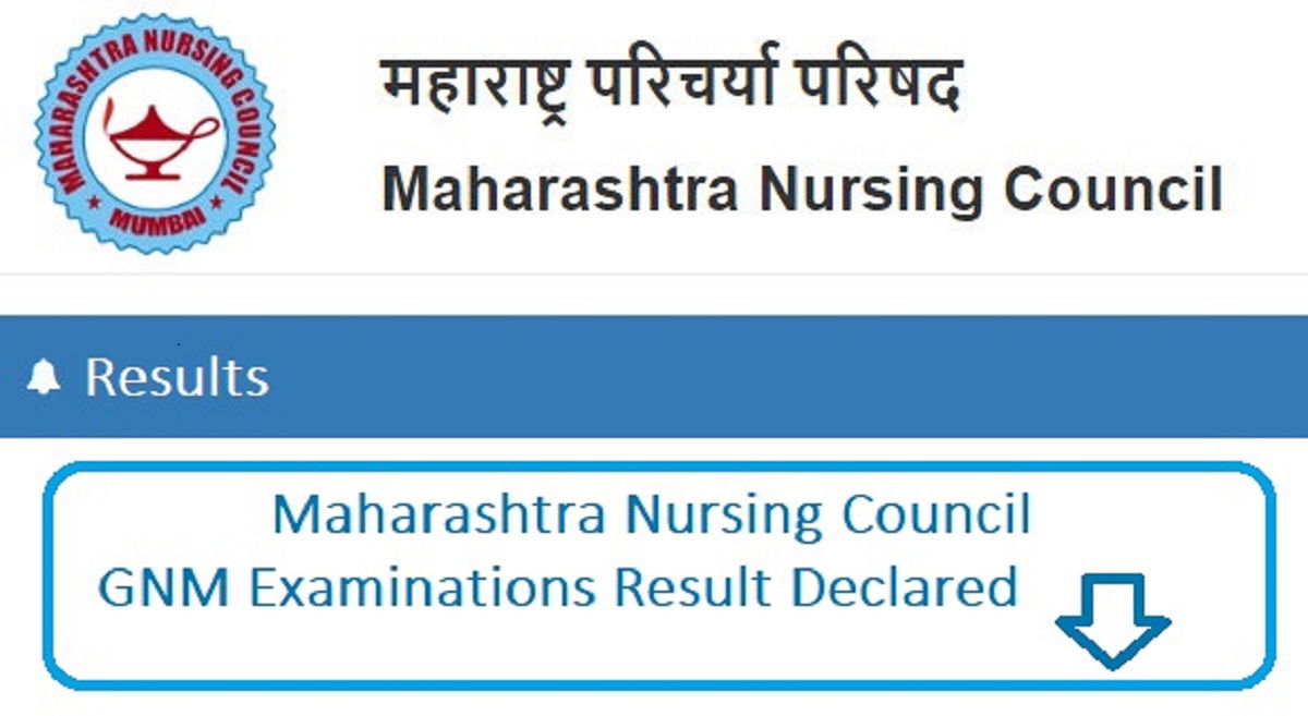 Maharashtra Nursing Council GNM 1st 2nd Year Result Declared ...