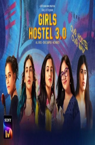 Girls Hostel Season 3 