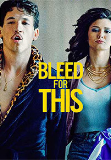 Bleed For This 