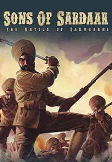 Sons of Sardar: Battle of Saragarhi