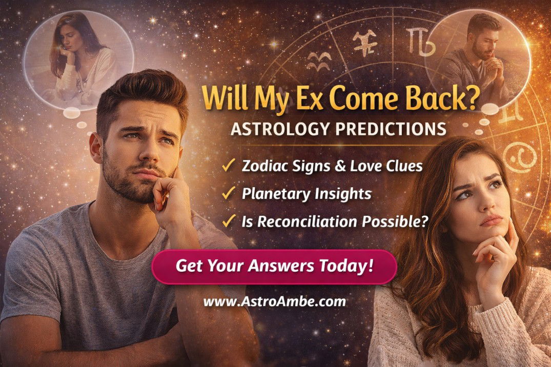 Will My Ex Come Back According to Astrology? 