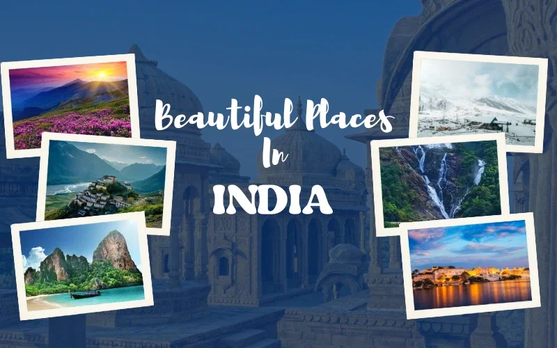 BEAUTY OF INDIA