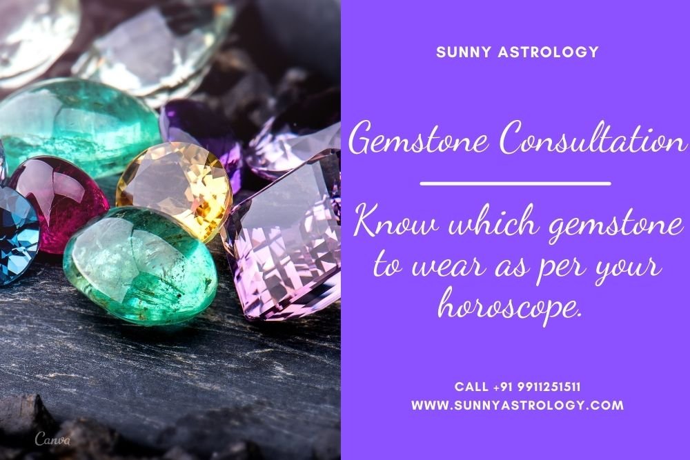 Gemstone Consultation Know which gemstone to wear as per your horoscope