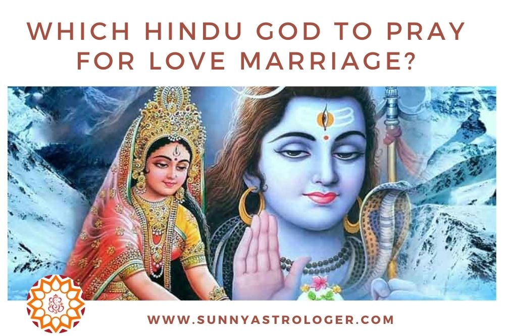 get-to-know-about-which-hindu-god-to-pray-for-love-marriage