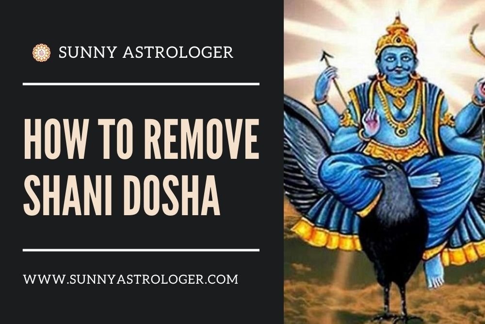 How to Remove Shani Dosha