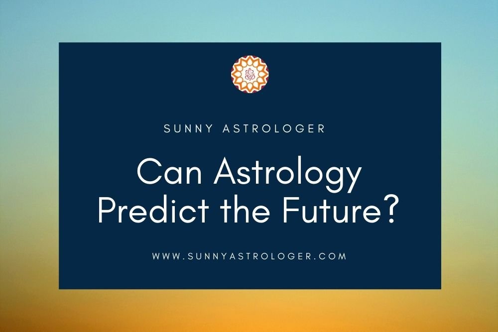 Can Astrology Predict the Future?
