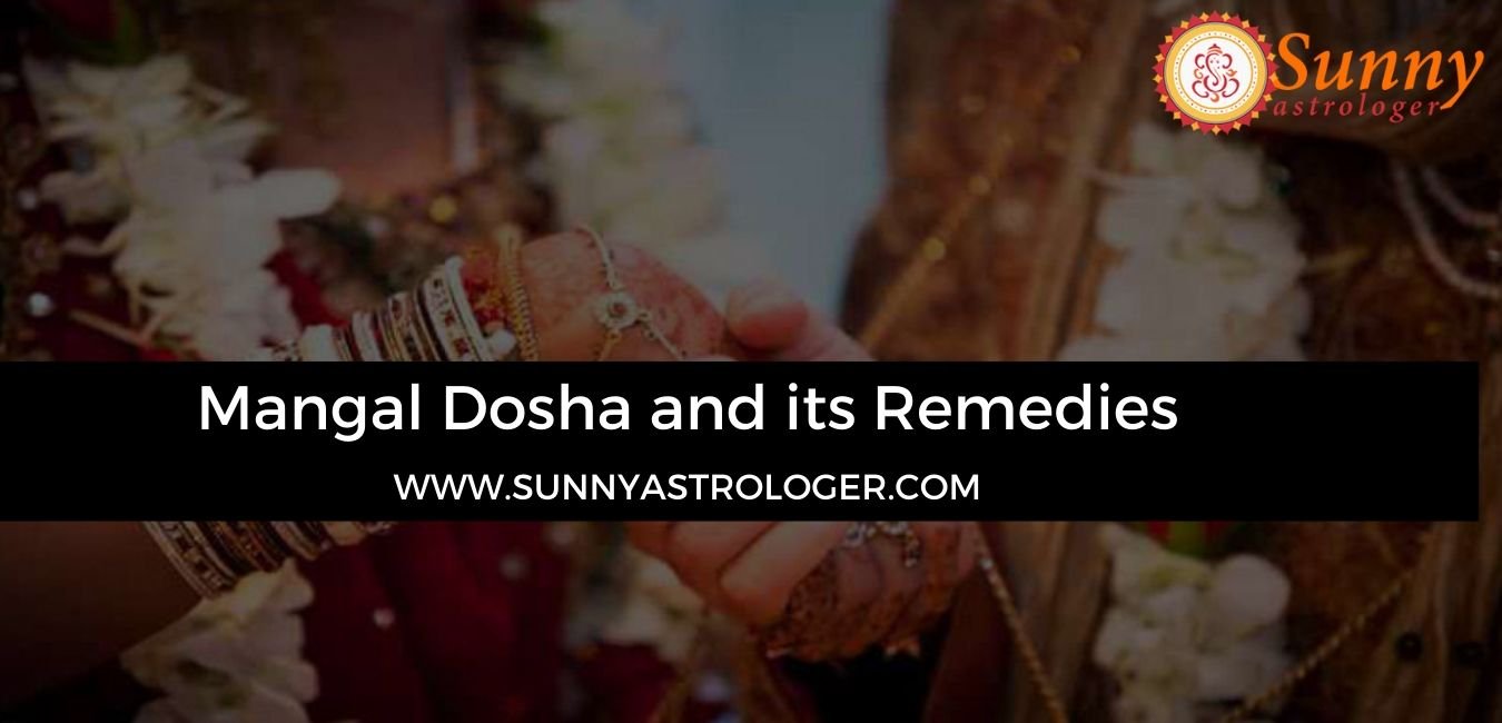Mangal Dosha and its Remedies