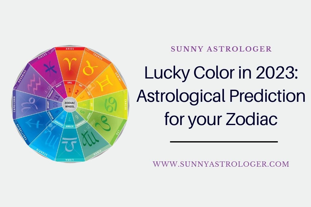 Know Your Lucky Colours Based on Astrology In 2023