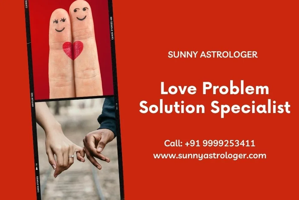 love problem solution in delhi india