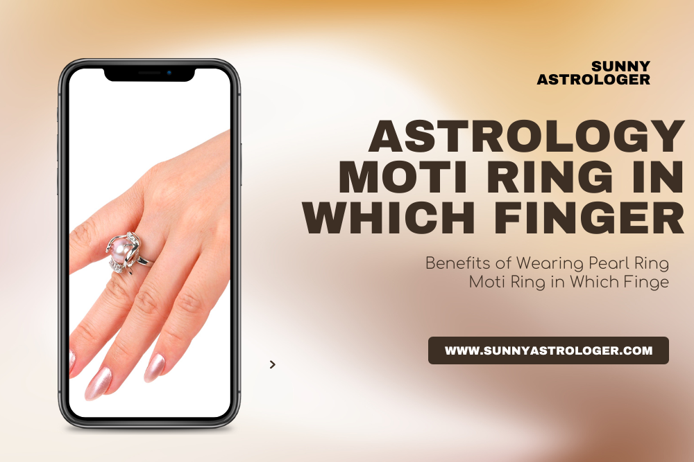 Astrology Moti Ring in Which Finger