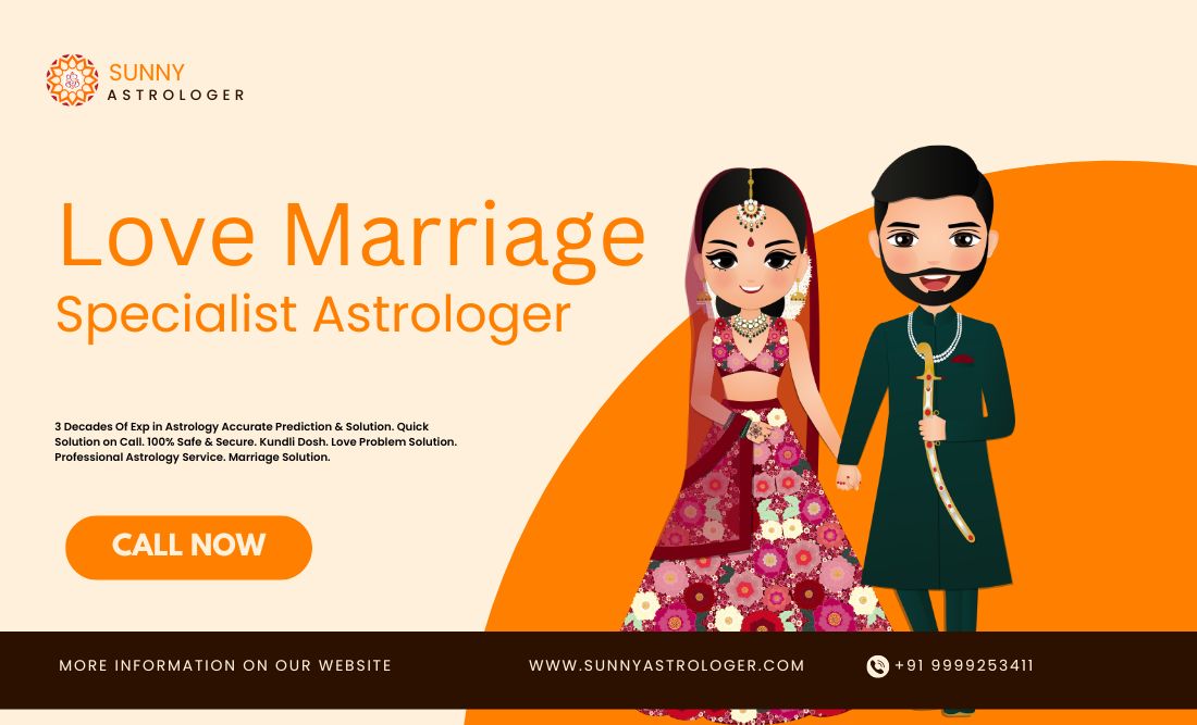 Love Marriage Specialist Astrologer