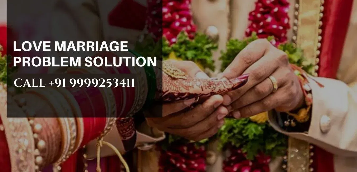 Love Marriage Problem Solution 