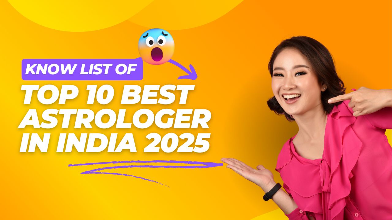  Top 10 Best Astrologer in India 2025