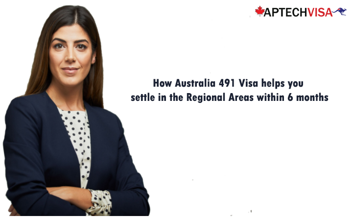 How Australia 491 Visa helps you settle in the Regional Areas within 6 months Image 