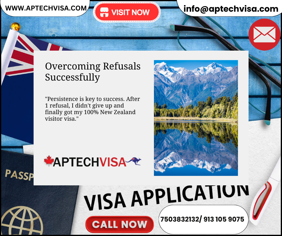 How to get a 100 % New Zealand visitor visa post 1 refusal? Image 
