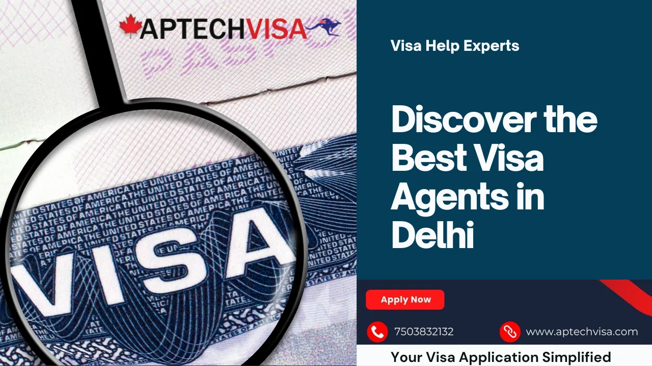 Best visas agents in Delhi