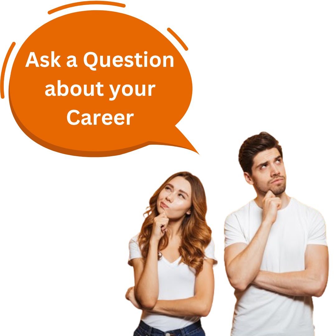 Ask a Question on Career