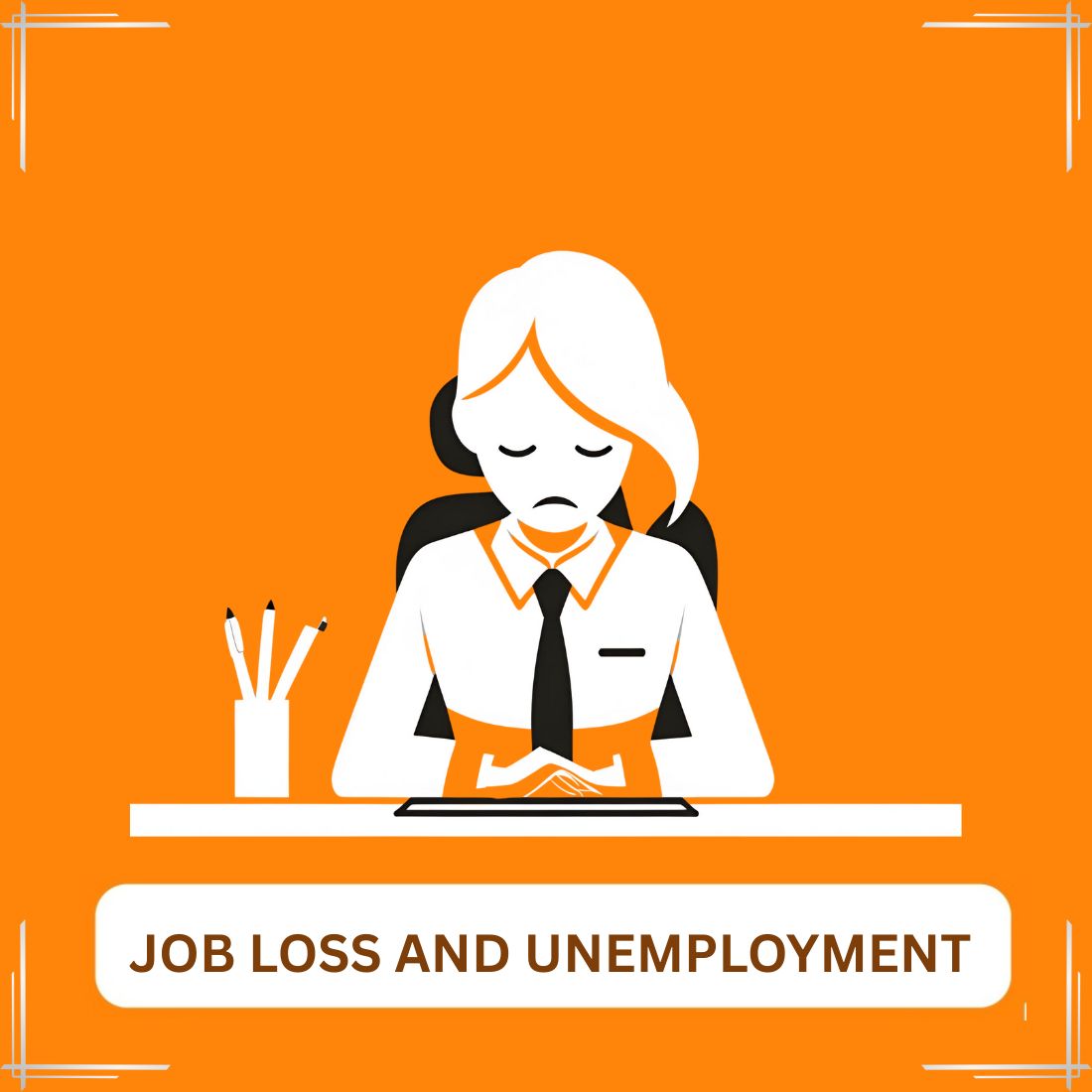Job Loss and Unemployment