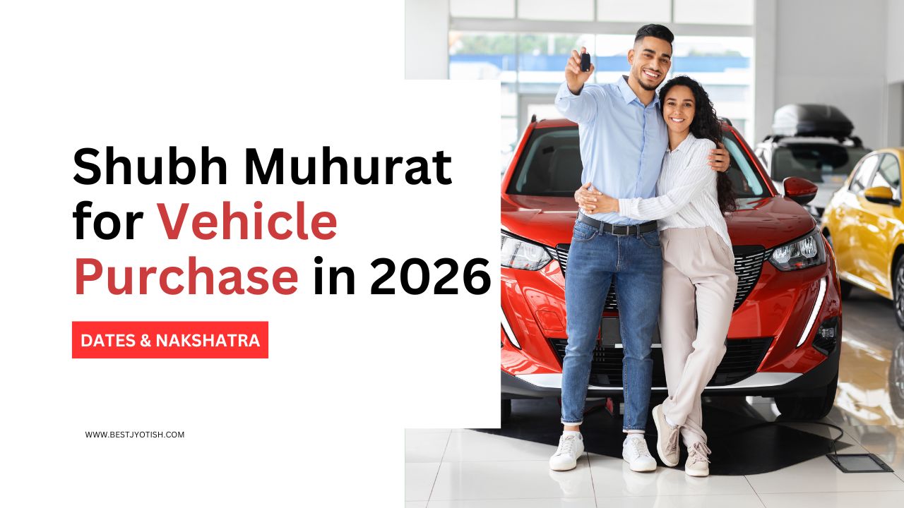 Shubh Muhurat for Vehicle Purchase 2026