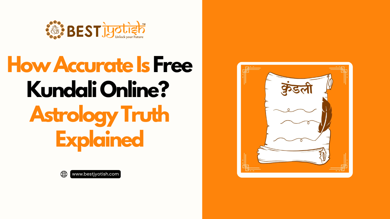 How Accurate Is Free Kundali Online 