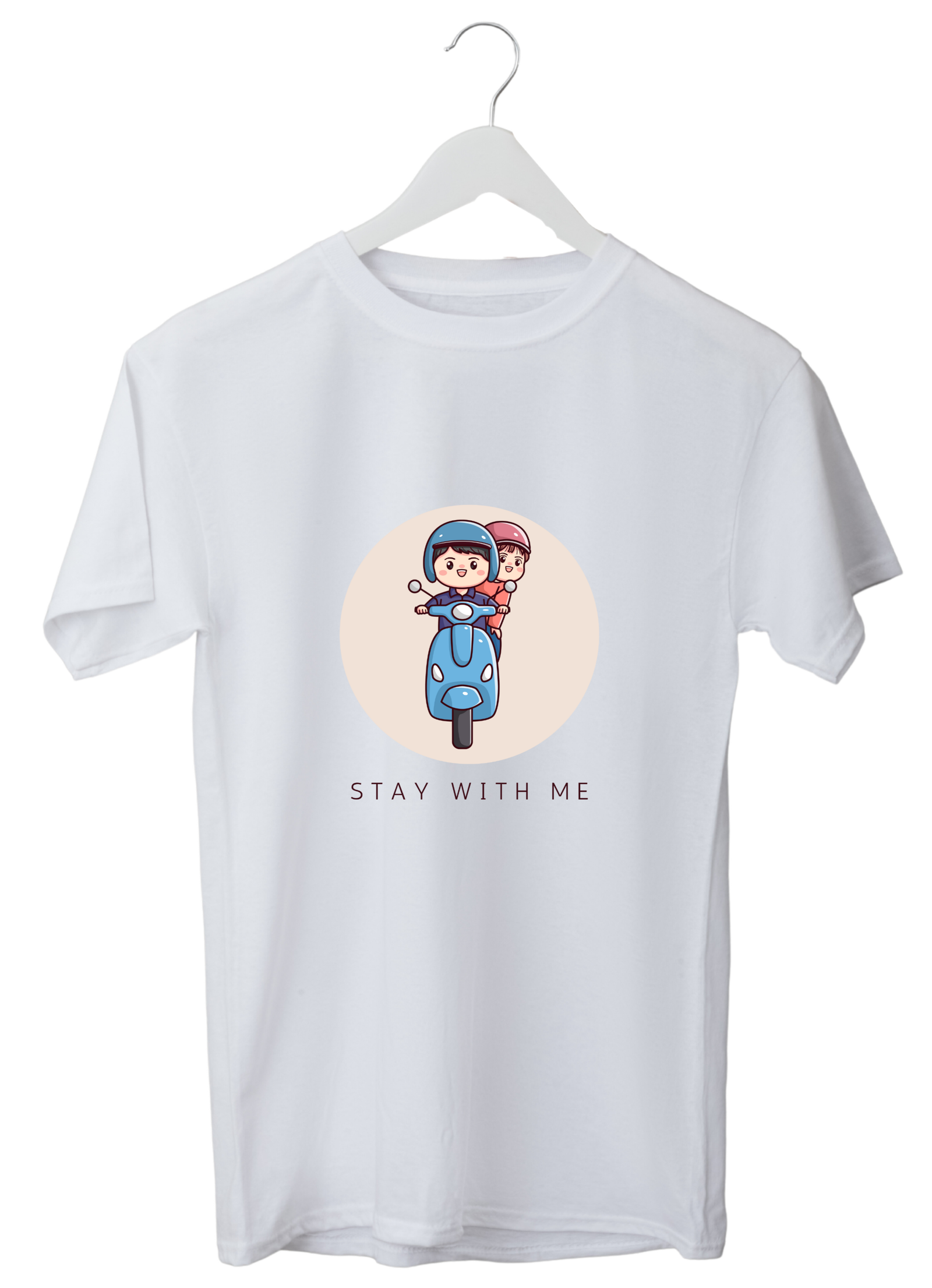 Stay with me T-Shirt | Kasturika Premium 100% Cotton T-Shirt  Image
